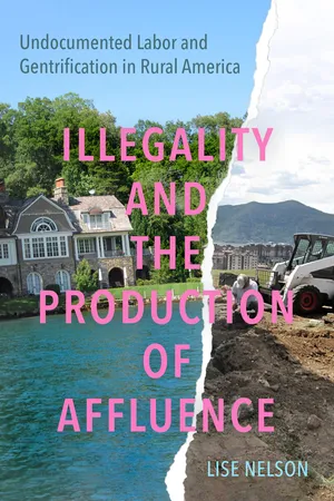 Illegality and the Production of Affluence