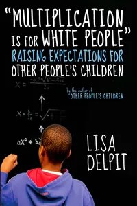 "Multiplication Is for White People"_cover