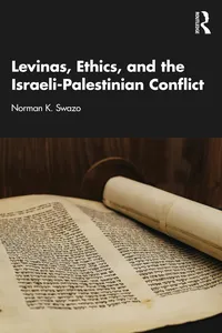Levinas, Ethics, and the Israeli-Palestinian Conflict_cover