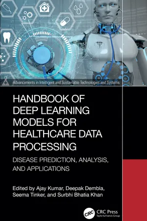 Handbook of Deep Learning Models for Healthcare Data Processing