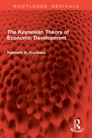 The Keynesian Theory of Economic Development