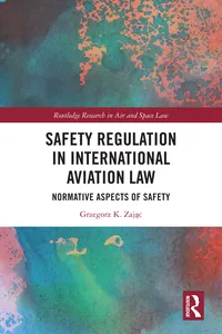 Safety Regulation in International Aviation Law_cover