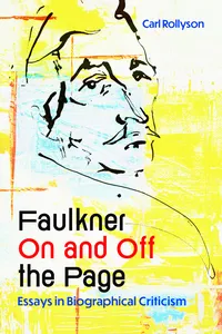 Faulkner On and Off the Page_cover