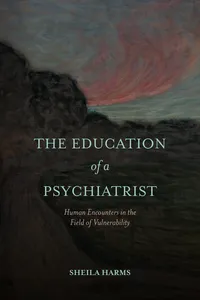 The Education of a Psychiatrist_cover