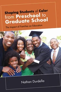 Shaping Students of Color from Preschool to Graduate School_cover