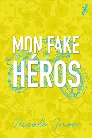 Mon fake héros