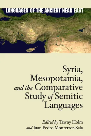 Syria, Mesopotamia, and the Comparative Study of Semitic Languages