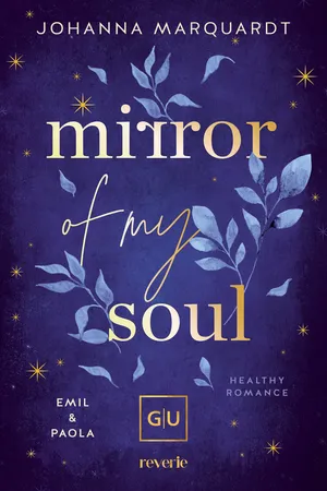Mirror Of My Soul. Emil & Paola