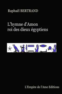 L'hymne d'Amon roi des dieux égyptiens_cover