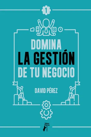 Domina la gestión de tu negocio