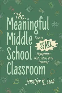 The Meaningful Middle School Classroom_cover