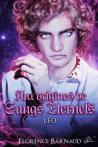 Aux Origines de Sangs Eternels - Léo_cover