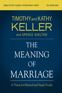 The Meaning of Marriage Bible Study Guide plus Streaming Video, Updated Edition_cover