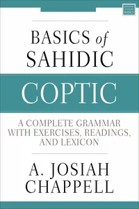 Basics of Sahidic Coptic