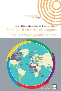 Champs littéraires et langues de la francophonie-monde_cover