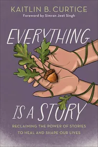 Everything Is a Story_cover