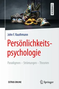 Persönlichkeitspsychologie: Paradigmen – Strömungen – Theorien_cover