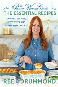 The Pioneer Woman Cooks—The Essential Recipes_cover