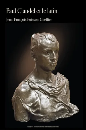 Paul Claudel et le latin