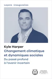 Changement climatique et dynamiques sociales. Du passé profond à l'avenir incertain_cover