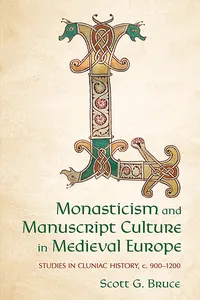 Monasticism and Manuscript Culture in Medieval Europe_cover