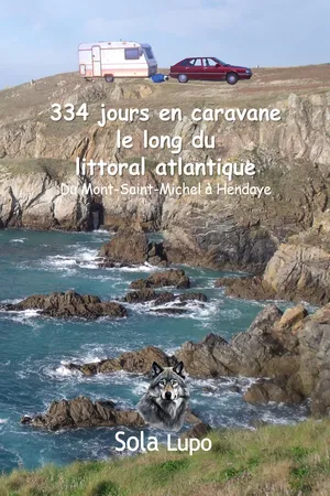 334 Jours en caravane le long du littoral Atlantique
