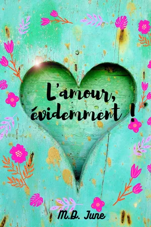 L'amour, évidemment