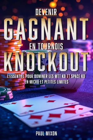 Devenir gagnant en tournois Knockout