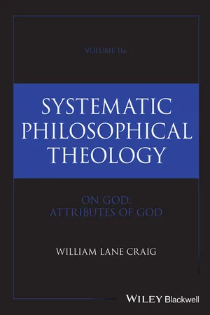 Systematic Philosophical Theology, Volume 2a