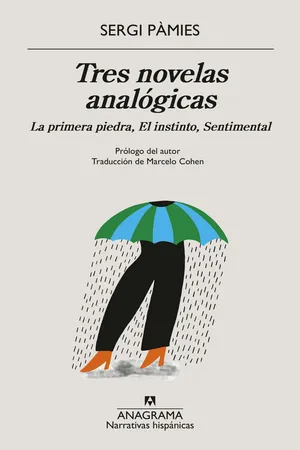 Tres novelas analógicas