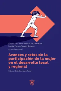 Avances y retos de la participación de la mujer en el desarrollo local y regional_cover