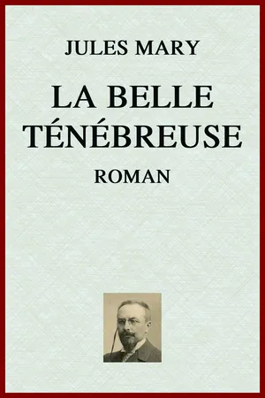 La Belle Ténébreuse