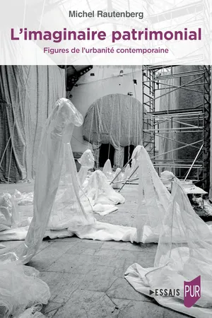 L’imaginaire patrimonial