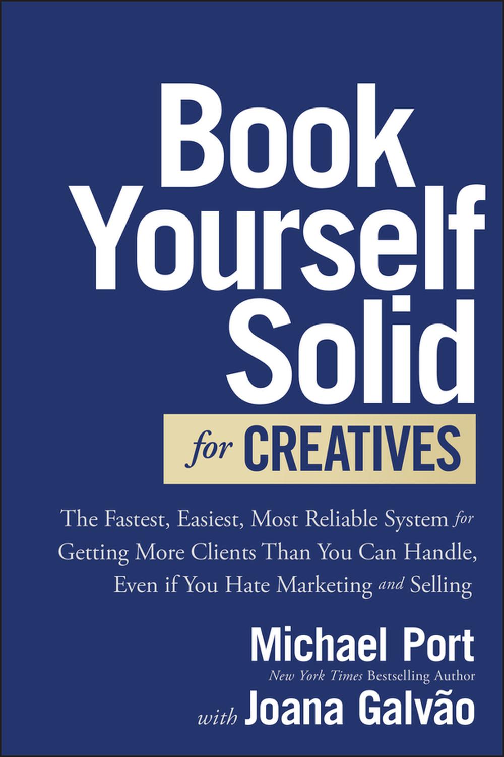 PDF] Book Yourself Solid for Creatives by Michael Port