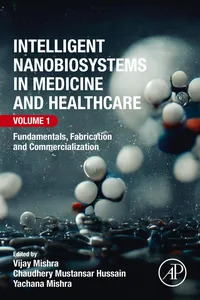 Intelligent Nanobiosystems in Medicine and Healthcare, Volume 1_cover
