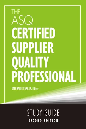 The ASQ Certified Supplier Quality Professional Study Guide