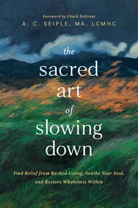 The Sacred Art of Slowing Down_cover