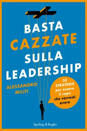 Basta cazzate sulla leadership