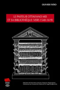 Le pasteur Ottaviano Mei et sa bibliothèque_cover