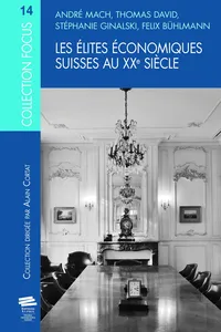 Les élites économiques suisses au XXe siècle_cover