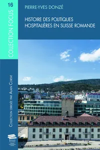 Histoire des politiques hospitalières en Suisse romande_cover
