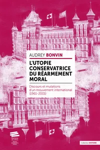 L'utopie conservatrice du « Réarmement moral »_cover