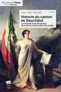 Histoire du canton de Neuchâtel. T. 3_cover