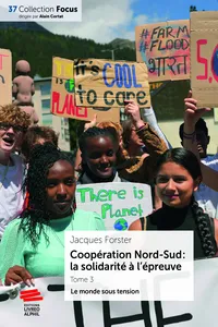 Coopération Nord-Sud : la solidarité à l'épreuve. Tome 3_cover