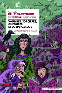 Vouivres, sorcières, grimoires et loups-garous_cover