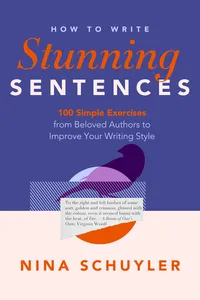 How to Write Stunning Sentences
