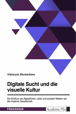 Digitale Sucht und die visuelle Kultur