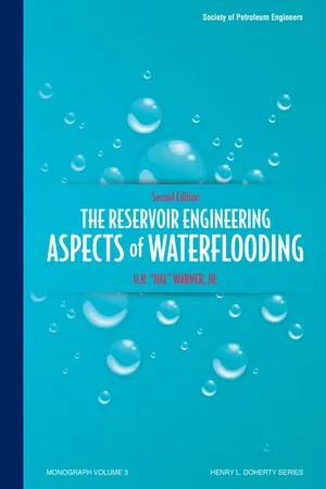 The Reservoir Engineering Aspects of Waterflooding, Second Edition