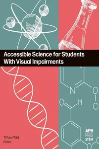Accessible Science for Students With Visual Impairments_cover