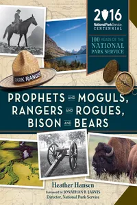 Prophets and Moguls, Rangers and Rogues, Bison and Bears_cover